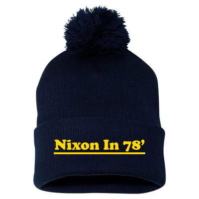 Retro Nixon In 78' For President 1978 USA Pom Pom 12in Knit Beanie