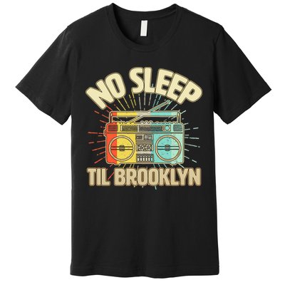 Retro No Sleep Til Brooklyn Premium T-Shirt