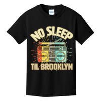 Retro No Sleep Til Brooklyn Kids T-Shirt
