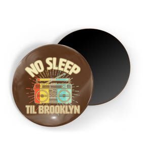 Retro No Sleep Til Brooklyn Magnet