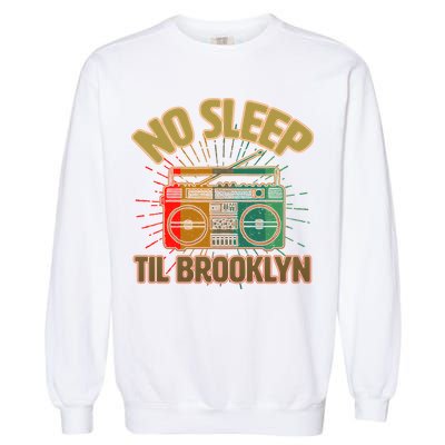 Retro No Sleep Til Brooklyn Garment-Dyed Sweatshirt