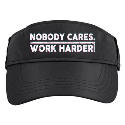 Retro Nobody Cares Work Harder Distressed Adult Drive Performance Visor