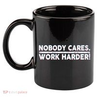 Retro Nobody Cares Work Harder Distressed 11oz C Handle Ceramic Mug