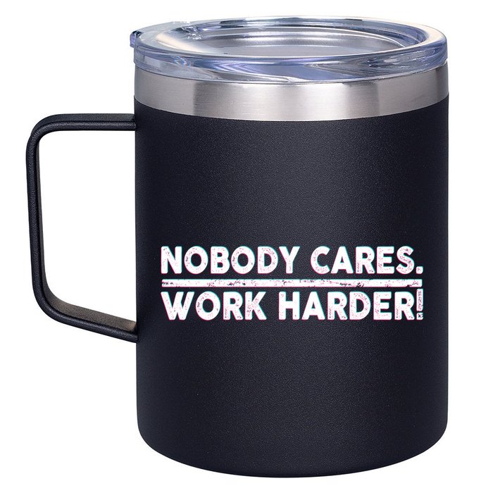 Retro Nobody Cares Work Harder Distressed 12oz Stainless Steel Coffee Mug