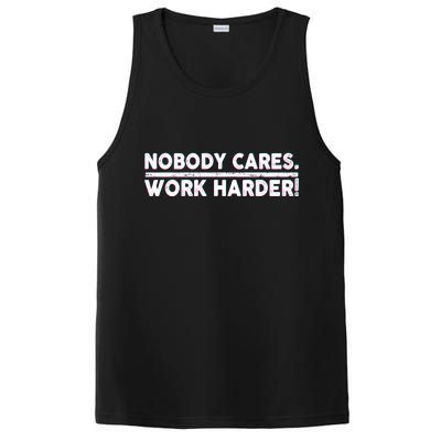 Retro Nobody Cares Work Harder Distressed PosiCharge Competitor Tank