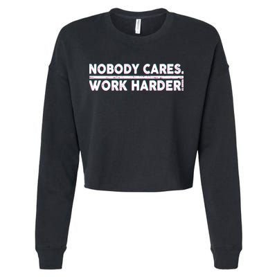 Retro Nobody Cares Work Harder Distressed Cropped Pullover Crew
