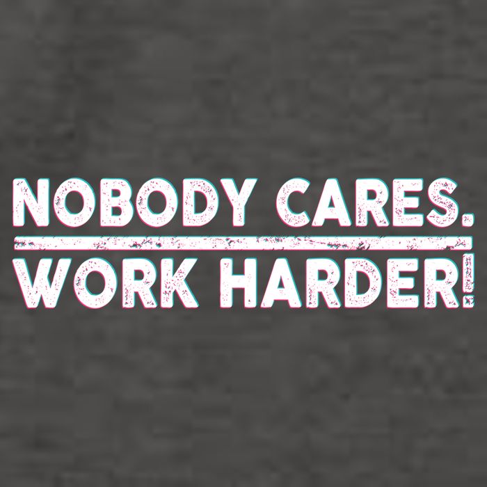 Retro Nobody Cares Work Harder Distressed Vector Backpack