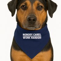 Retro Nobody Cares Work Harder Distressed USA-Made Doggie Bandana