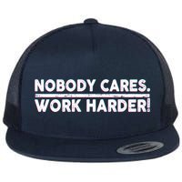 Retro Nobody Cares Work Harder Distressed Flatbill Hat