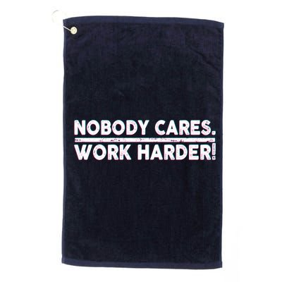 Retro Nobody Cares Work Harder Distressed Golf Towel