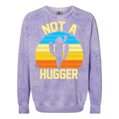 Retro Not A Hugger Funny Colorblast Crewneck Sweatshirt