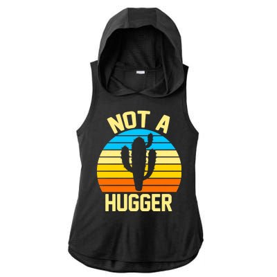 Retro Not A Hugger Funny Ladies PosiCharge Tri-Blend Wicking Draft Hoodie Tank