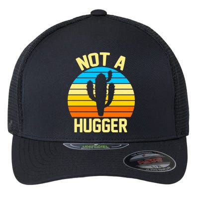 Retro Not A Hugger Funny Flexfit Unipanel Trucker Cap