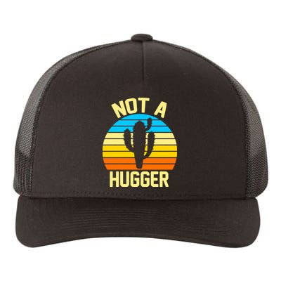 Retro Not A Hugger Funny Yupoong Adult 5-Panel Trucker Hat