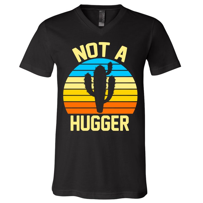 Retro Not A Hugger Funny V-Neck T-Shirt