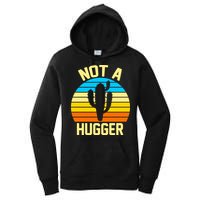 Retro Not A Hugger Funny Women's Pullover Hoodie