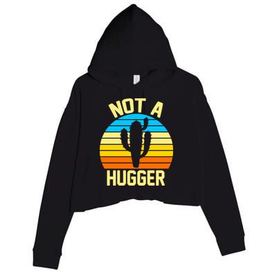 Retro Not A Hugger Funny Crop Fleece Hoodie