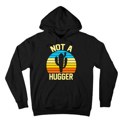 Retro Not A Hugger Funny Tall Hoodie