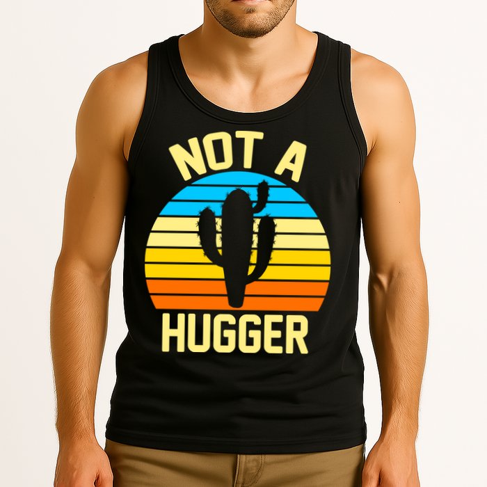 Retro Not A Hugger Funny Tank Top