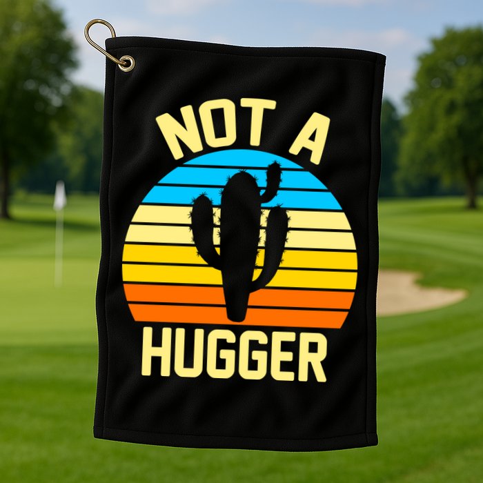 Retro Not A Hugger Funny Golf Towel