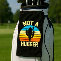 Retro Not A Hugger Funny Golf Towel