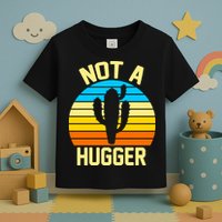 Retro Not A Hugger Funny Toddler T-Shirt