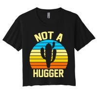 Retro Not A Hugger Funny Crop Top