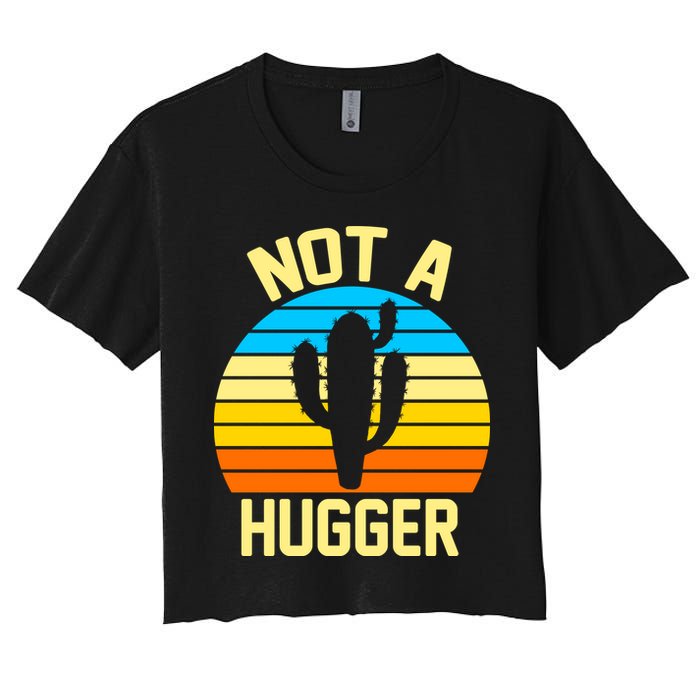 Retro Not A Hugger Funny Crop Top
