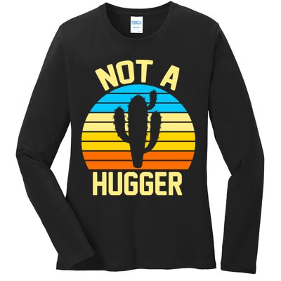 Retro Not A Hugger Funny Ladies Long Sleeve Shirt
