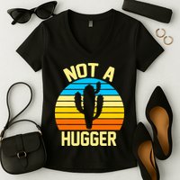 Retro Not A Hugger Funny Women's V-Neck T-Shirt