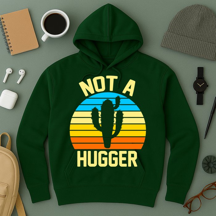 Retro Not A Hugger Funny Hoodie