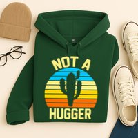 Retro Not A Hugger Funny Hoodie