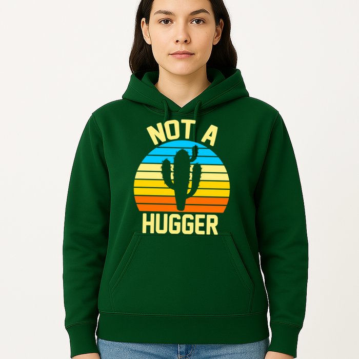 Retro Not A Hugger Funny Hoodie