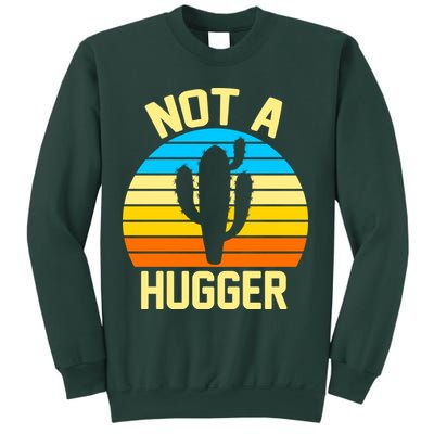 Retro Not A Hugger Funny Sweatshirt