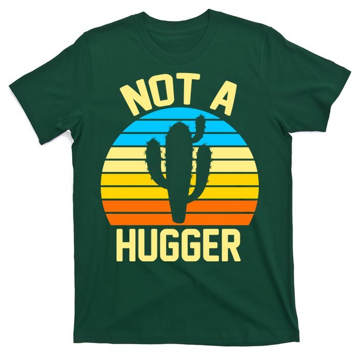 Retro Not A Hugger Funny T-Shirt