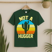 Retro Not A Hugger Funny T-Shirt