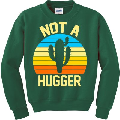 Retro Not A Hugger Funny Kids Sweatshirt