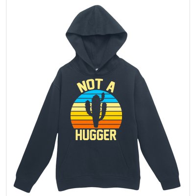 Retro Not A Hugger Funny Urban Pullover Hoodie