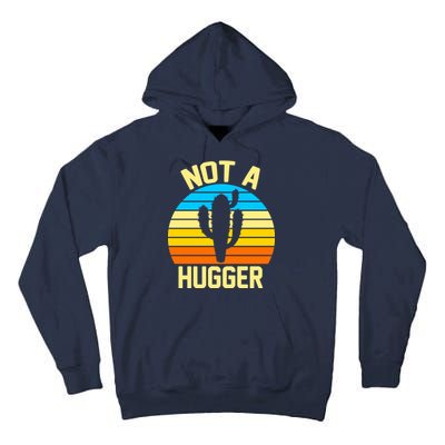 Retro Not A Hugger Funny Tall Hoodie