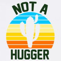 Retro Not A Hugger Funny Garment-Dyed Sweatshirt