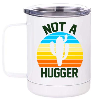 Retro Not A Hugger Funny 12 oz Stainless Steel Tumbler Cup