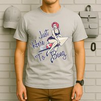 Retro Pin Up Just Here To Bang T-Shirt