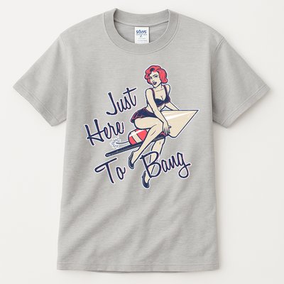 Retro Pin Up Just Here To Bang Tall T-Shirt