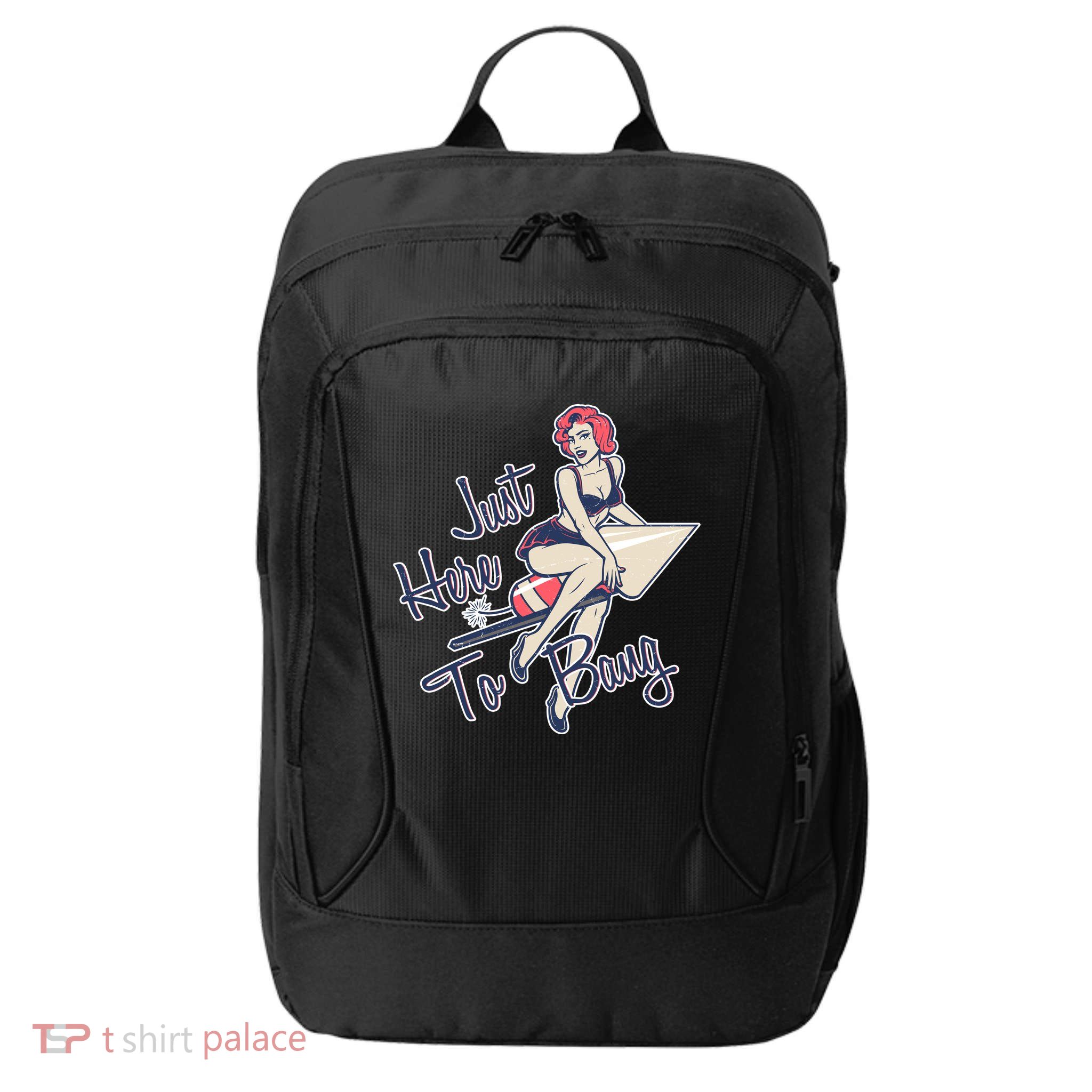 Retro Pin Up Just Here To Bang City Backpack