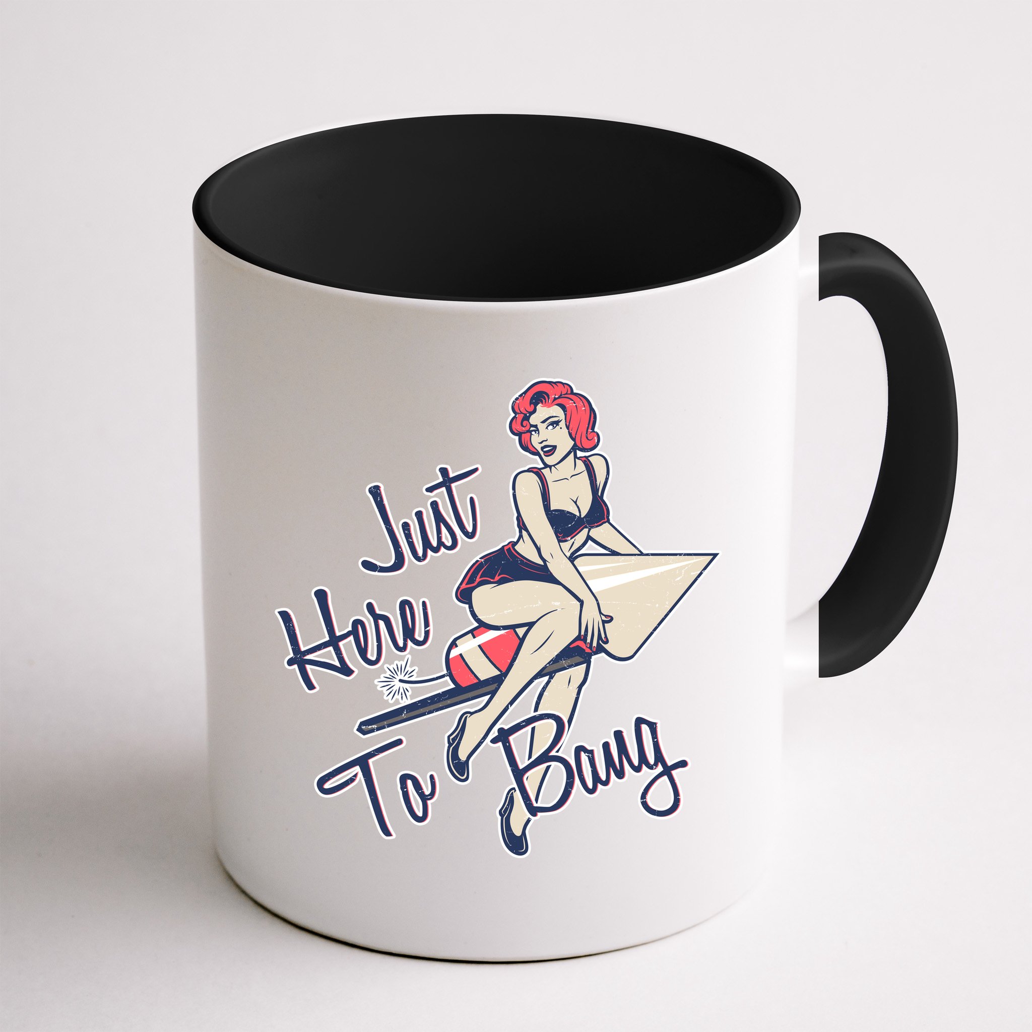 Retro Pin Up Just Here To Bang Mug