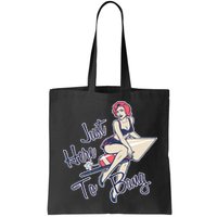 Retro Pin Up Just Here To Bang Bag