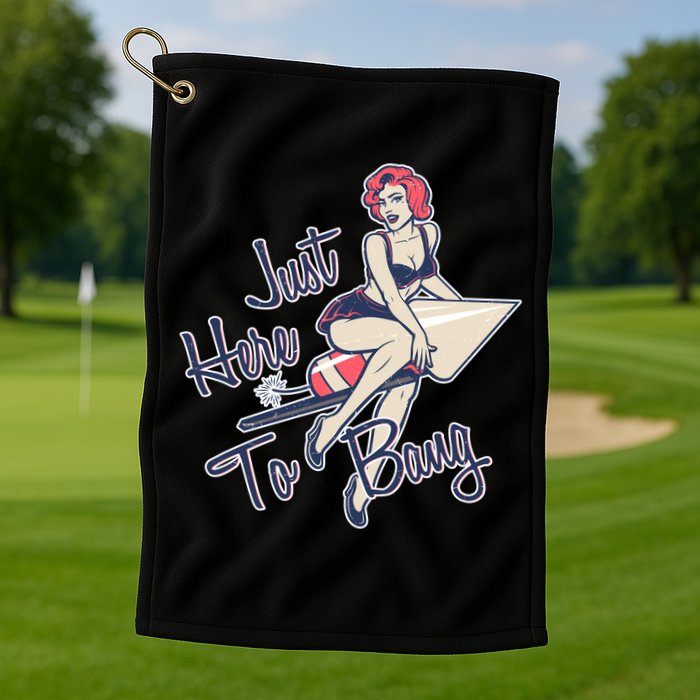 Retro Pin Up Just Here To Bang Golf Towel