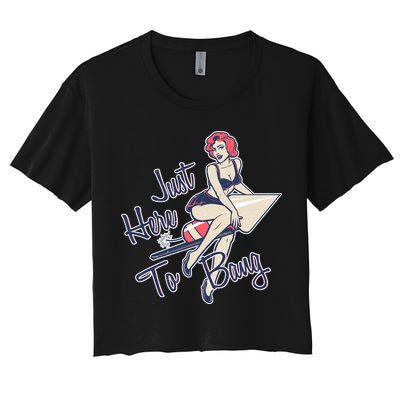 Retro Pin Up Just Here To Bang Crop Top