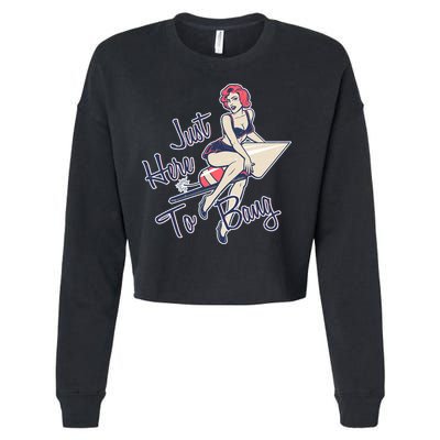 Retro Pin Up Just Here To Bang Cropped Pullover Crew
