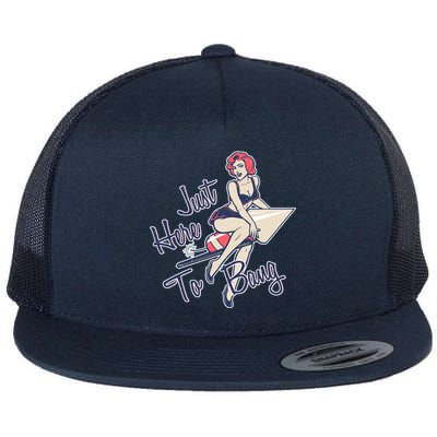 Retro Pin Up Just Here To Bang Flat Bill Trucker Hat